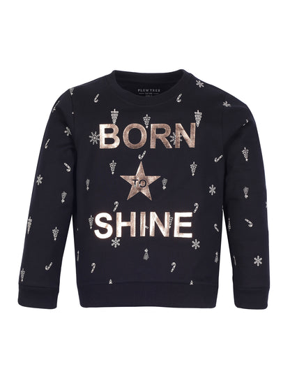 Girls Shine print Round neck Pullover Sweatshirt- Black