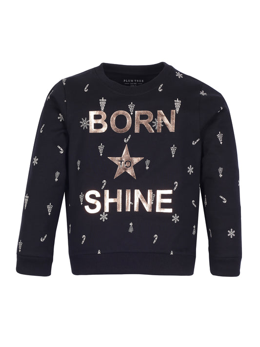Girls Shine print Round neck Pullover Sweatshirt- Black